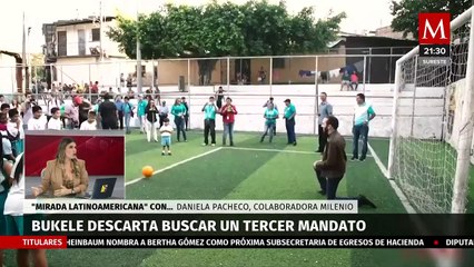 Nayib Bukele no irá por un tercer mandato en El Salvador | Mirada Latinoamericana