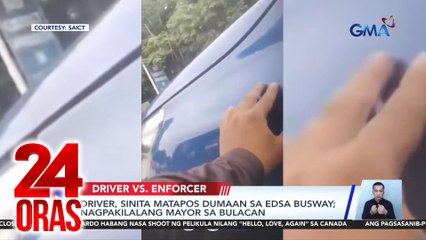 Driver, sinita matapos dumaan sa EDSA Busway; nagpakilalang mayor sa Bulacan | 24 Oras