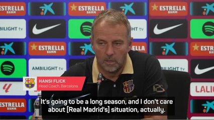 Flick not focused on Real Madrid's slow start in title race