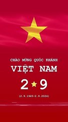 Chào mừng ngày Quốc Khánh Việt Nam
