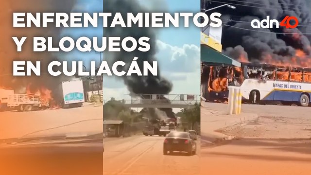 Culiacán en crisis por los fuertes enfrentamientos, bloqueos y quema de vehículos I Todo Personal