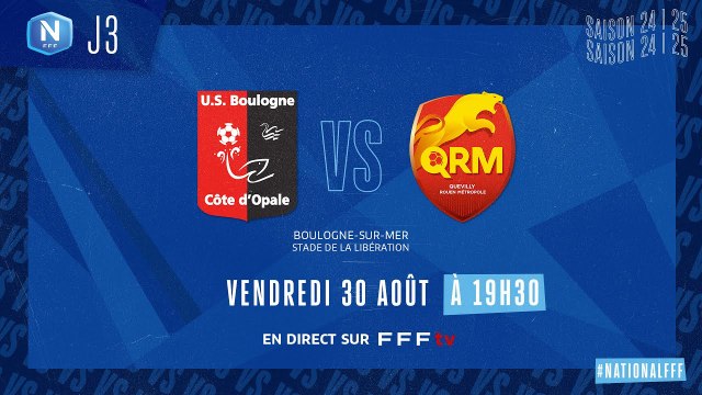 J3 I US Boulogne CO vs Quevilly Rouen Métropole en replay (2-0) I National FFF 2024-2025