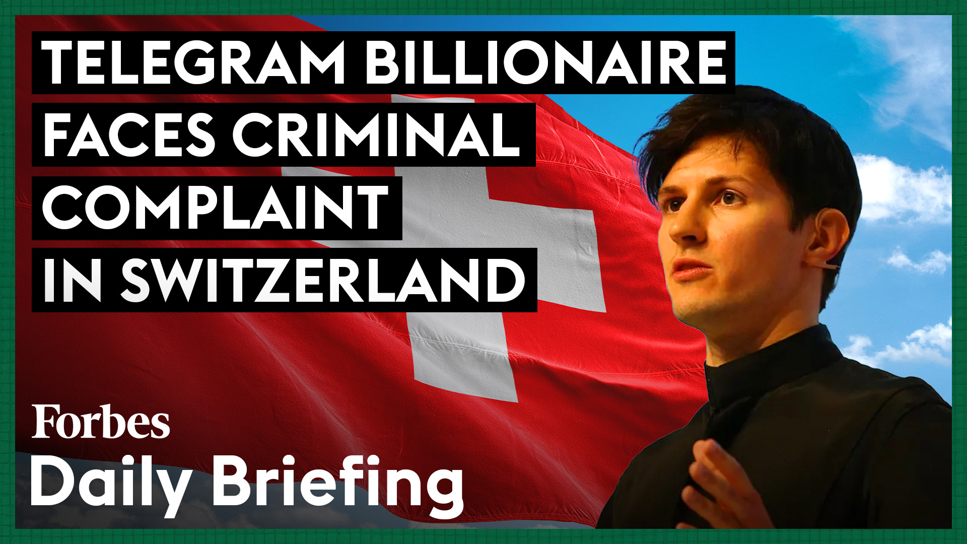 Telegram Billionaire Arrested in France Now Faces Additional Criminal Complaint in Switzerland.