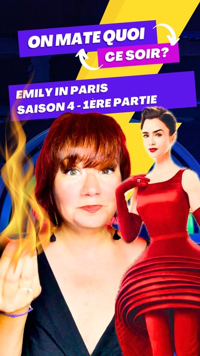 Emily in Paris Saison 4 - 1ère partie: Une Déception Inattendue ?