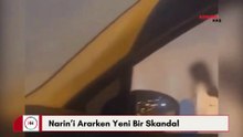 Narin’i Ararken Yeni Bir Skandal: İstanbul'da Küçük Kızın Yürek Burkan Anları