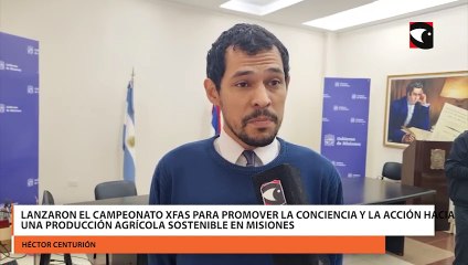 Lanzaron el Campeonato xFAS para promover la conciencia y la acción hacia una producción agrícola sostenible en Misiones