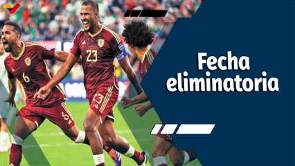 Tiempo Deportivo | La Vinotinto se alista para continuar su camino mundialista ante Bolivia