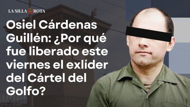 Osiel Cárdenas Guillén: ¿Por qué fue liberado este viernes el exlíder del Cártel del Golfo?