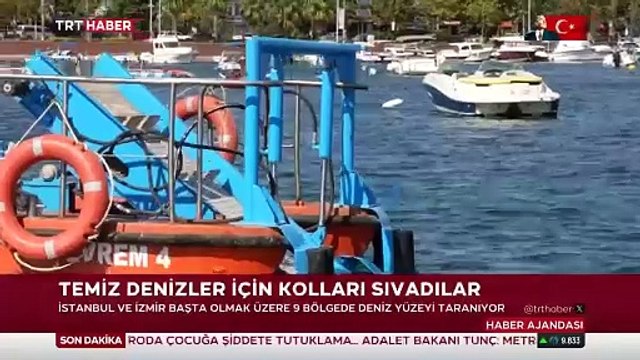 Denizlerde temizlik seferberliği başlatıldı