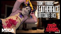 NECA Toony Terrors TCM Leatherface Loot Fright October 2020 Exclusive
