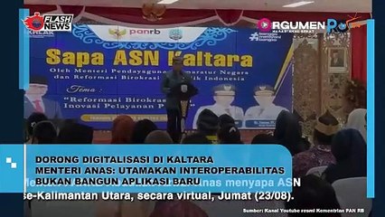 Dorong Digitalisasi Di Kaltara, Menteri Anas: Utamakan Interoperabilitas Bukan Bangun Aplikasi Baru