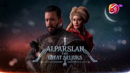 Alparslan _ Episode 18 _ Urdu Dubbed _ AAN TV 2