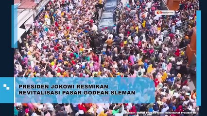 Presiden Jokowi Resmikan Revitalisasi Pasar Godean Sleman