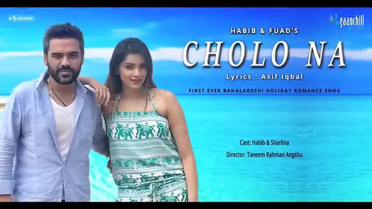 Cholo Na  Habib Wahid  Fuad  Angshu  Asif Iqbal  Sharlina  New bangla Song