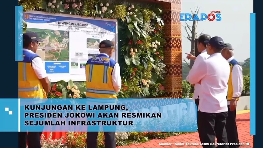 Kunjungan Ke Lampung, Presiden Jokowi Infrastruktur Akan Resmikan