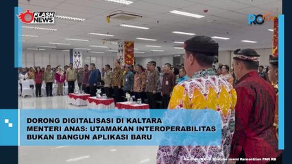 Dorong Digitalisasi DI Kaltara Menteri ANas, Utamakan Interroperabilitas Bukan Bangun Aplikasi Baru