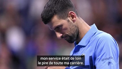 US Open - Djokovic : "Le pire service de toute ma carrière"