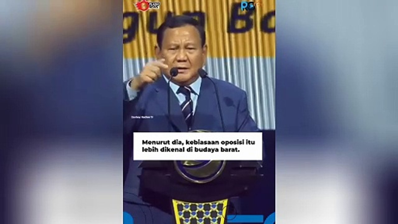 PRABOWO BILANG OPOSISI BUKAN BUDAYA INDONESIA