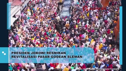 Presiden Jokowi Resmikan Revitalisasi Pasar Godean Sleman