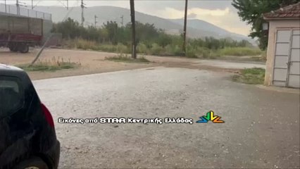 Φθιώτιδα: Έντονη καταιγίδα και χαλαζόπτωση