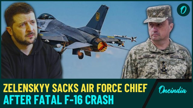 Zelenskyy Axes Air Force Chief After F-16 Crash Scandal: War of Words Erupts Over Pilot’s Death