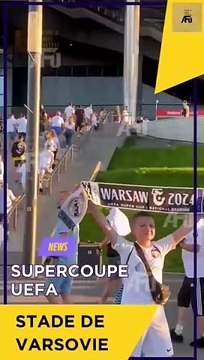 Le calme avant la tempête, Real Madrid - Atlanta Bergame au Stade ️ National de Varsovie en Pologne !