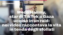 Medo Halimy, star di TikTok a Gaza ucciso in un raid: nei video raccontava la vita in tenda degli sfollati