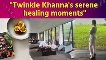 Twinkle Khanna shares serene moment from her healing journey