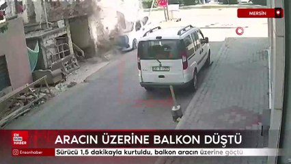 Mersin'de sürücü 1,5 dakikayla kurtuldu, balkon aracın üzerine göçtü