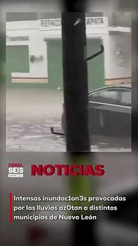 Fuertes lluvias dejan carros inundados y afectan calles dañadas en la zona norte del estado de Nuevo León