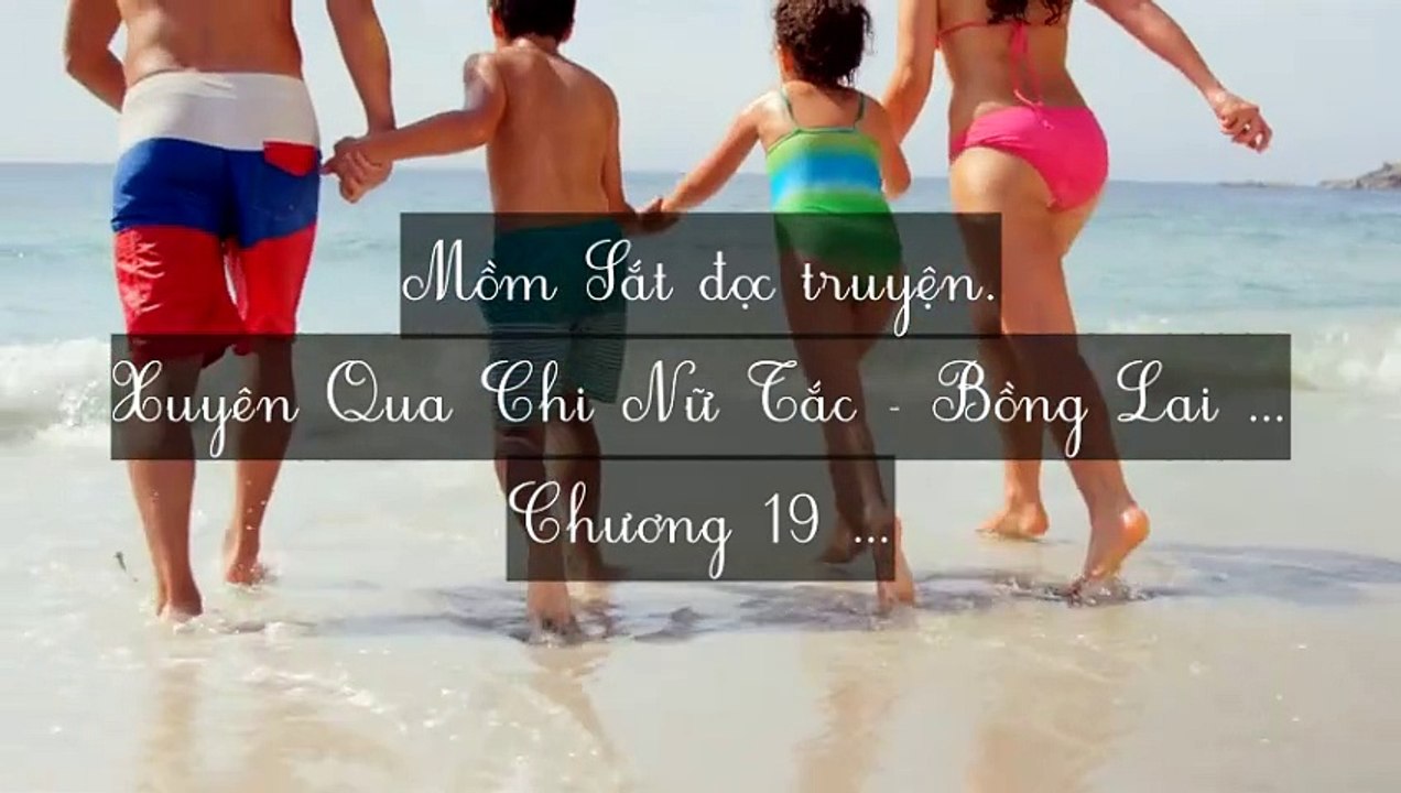 C19-C27 Xuyên Qua Chi Nữ Tắc - Bồng Lai Khách