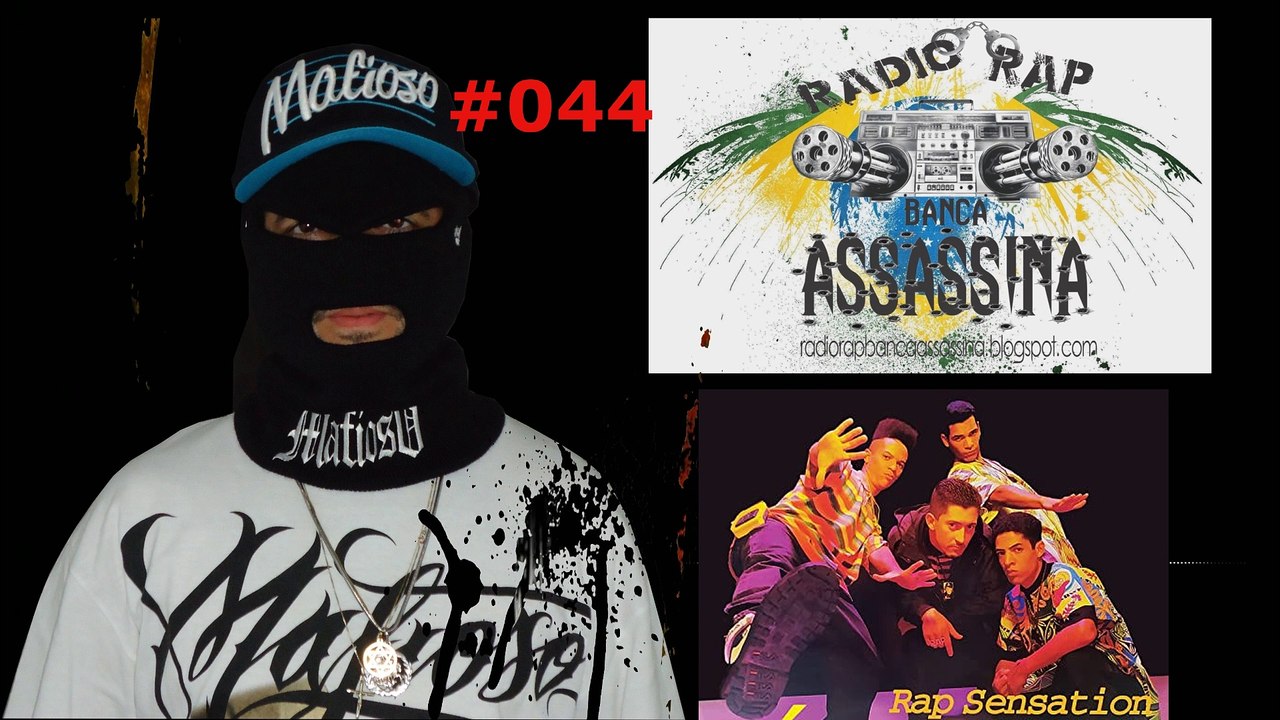 #044 - RAP SENSATION / BLOODS & CRIPS - RADIO RAP BANCA ASSASSINA -KWAI- www.kwai.com/@fabriciodrx77