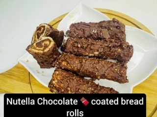 Nutella Chocolate Coated Bread Rolls _ No bake Dessert _ yummy