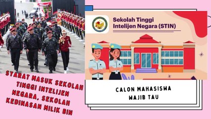 Syarat Masuk Sekolah Tinggi Intelijen Negara, Sekolah Kedinasan Milik BIN