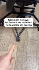 Comment nettoyer les roulettes de la chaise de bureau 