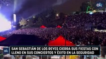 San Sebastián de los Reyes cierra sus fiestas con lleno en sus conciertos y éxito en la seguridad