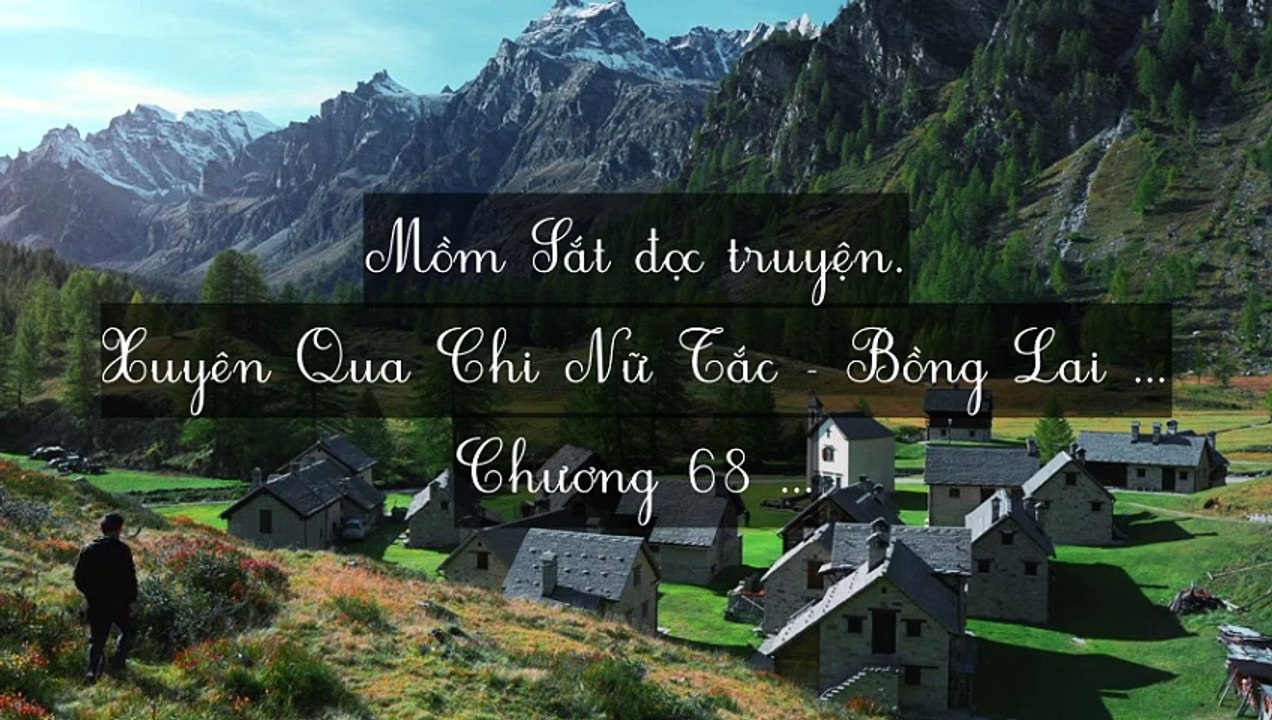 C66-C73 Xuyên Qua Chi Nữ Tắc - Bồng Lai Khách