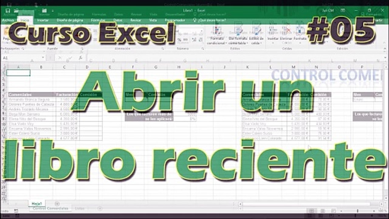 CURSO EXCEL [05] ► Cómo Abrir un LIBRO reciente!!