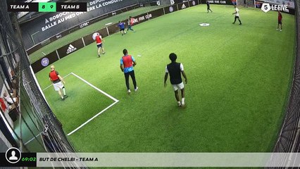 But de Chelbi - Team A