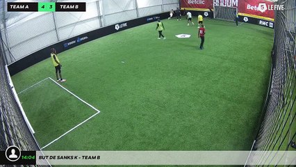 But de Sanks K - Team B