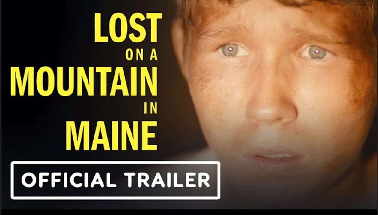 Lost on a Mountain in Maine | Official Trailer - Luke David Blumm