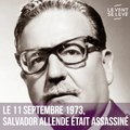 11 septembre 1973 assassinat de Salvador Allende