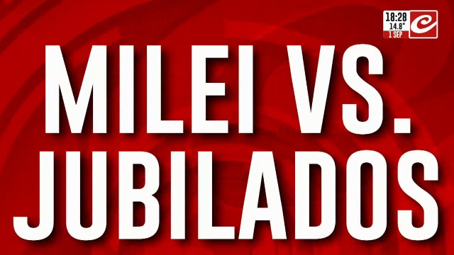 ¿Qué va a pasar con los jubilados tras el veto de Milei?
