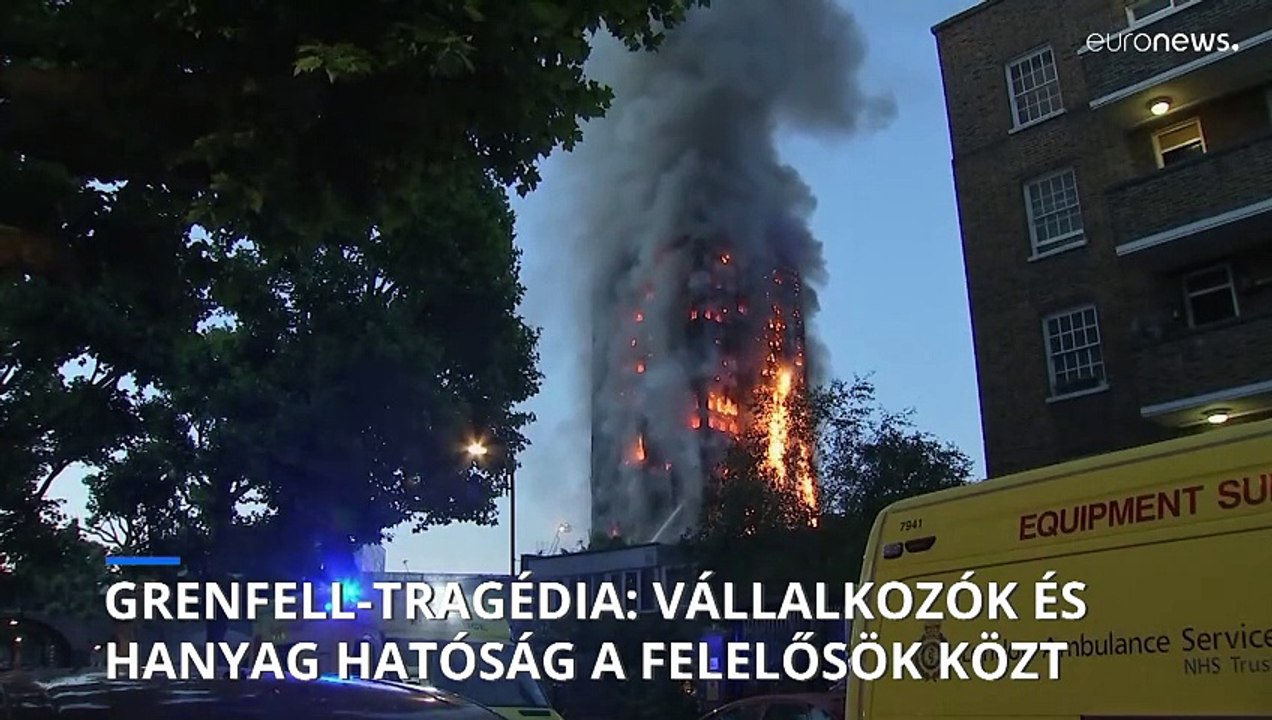 Vizsgálati jelentés: a hozzá nem értés és a kapzsiság tette a Grenfell tornyot halálos csapdává