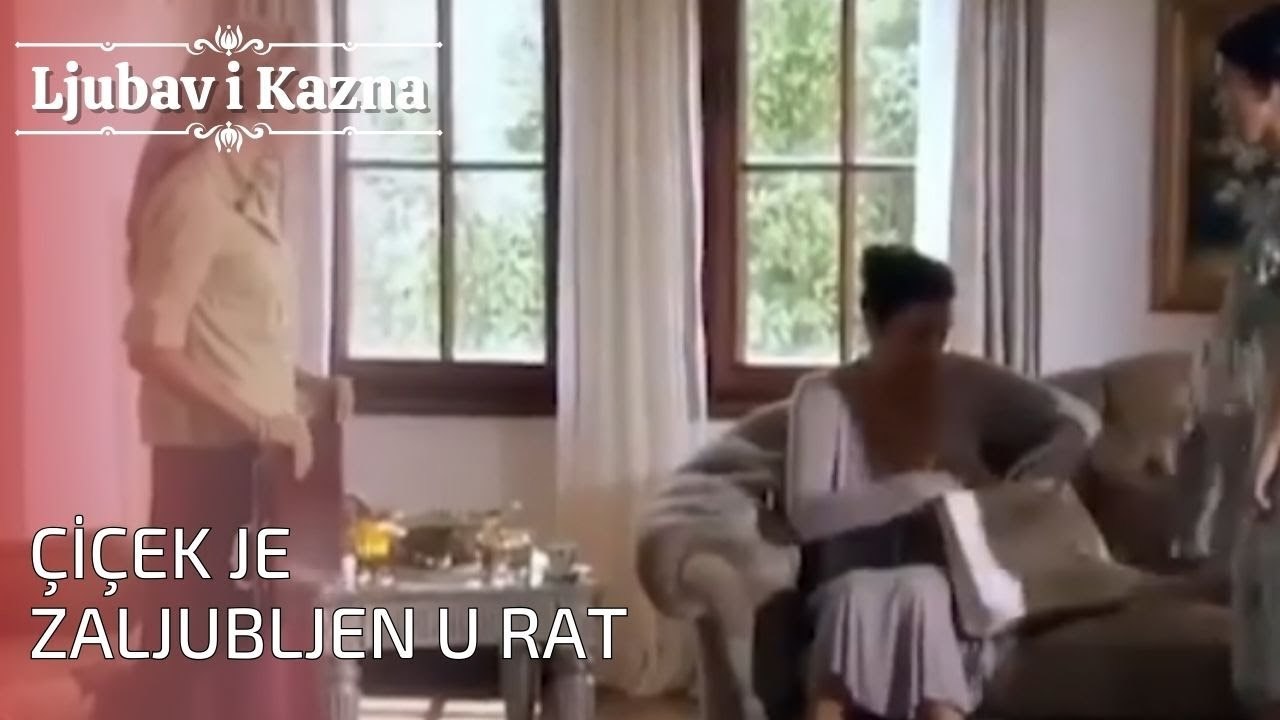 Çiçek je zaljubljen u rat | Ljubav i Kazna - Epizoda 25