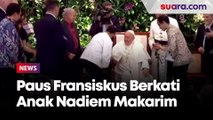 Paus Fransiskus Berkati Anak Nadiem Makarim di Kompleks Katedral