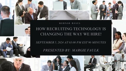How Recruiting Technology is Changing the Way We Hire!