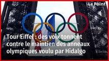 Tour Eiffel : des voix tonnent contre le maintien des anneaux olympiques voulu par Hidalgo