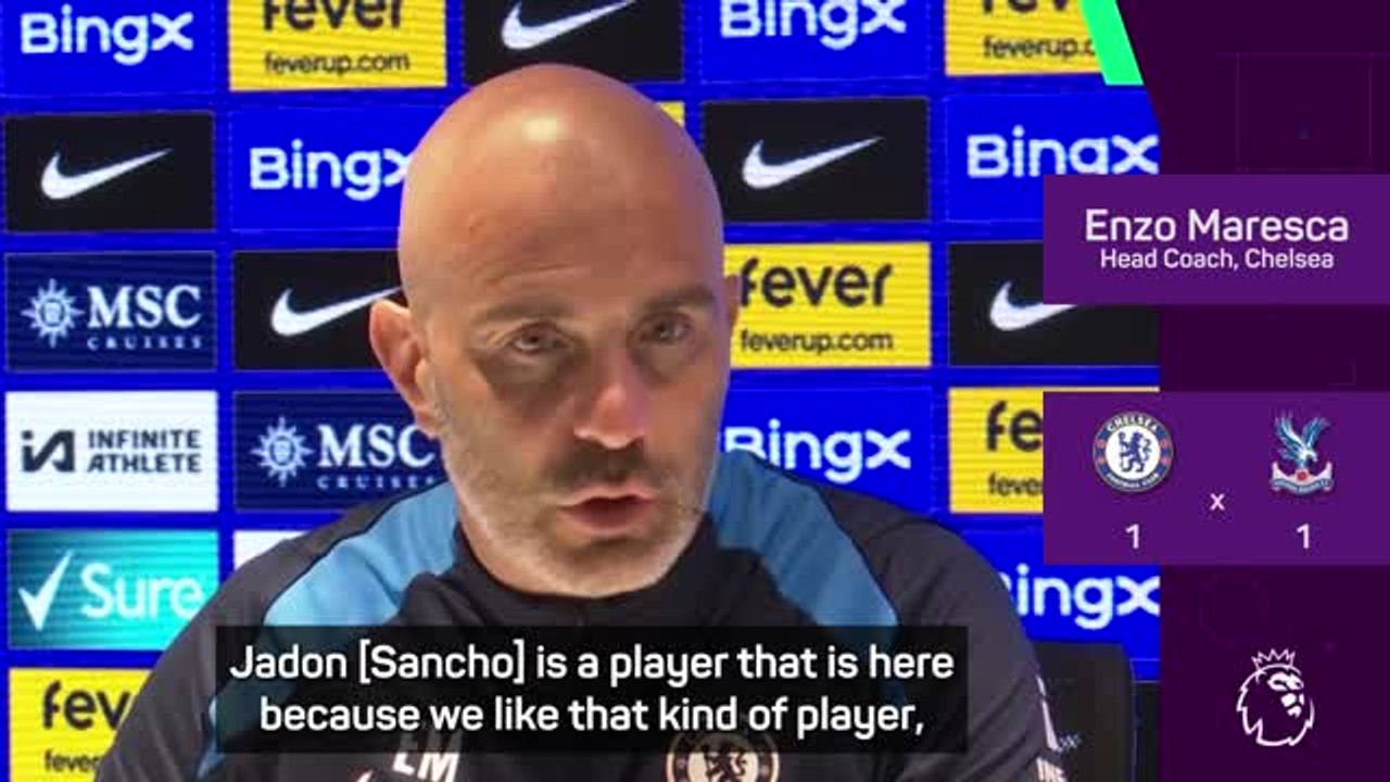 Maresca outlines reasons for signing Sancho