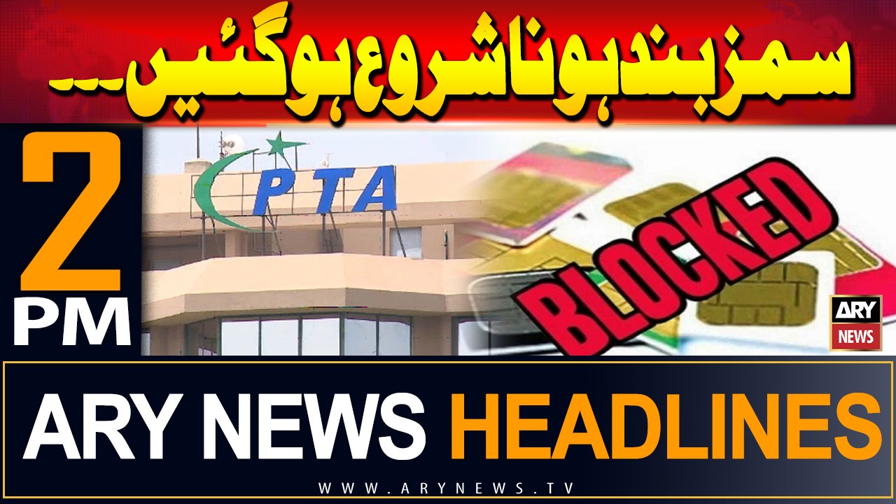ARY News 2 PM Headlines | 2nd September 2024 | PTA starts blocking of illegal SIMs